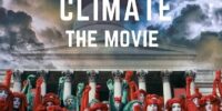 “CLIMA: IL FILM”, ONLINE IL DOCUMENTARIO CONTRO L’INDUSTRIA DEL CAMBIAMENTO CLIMATICO